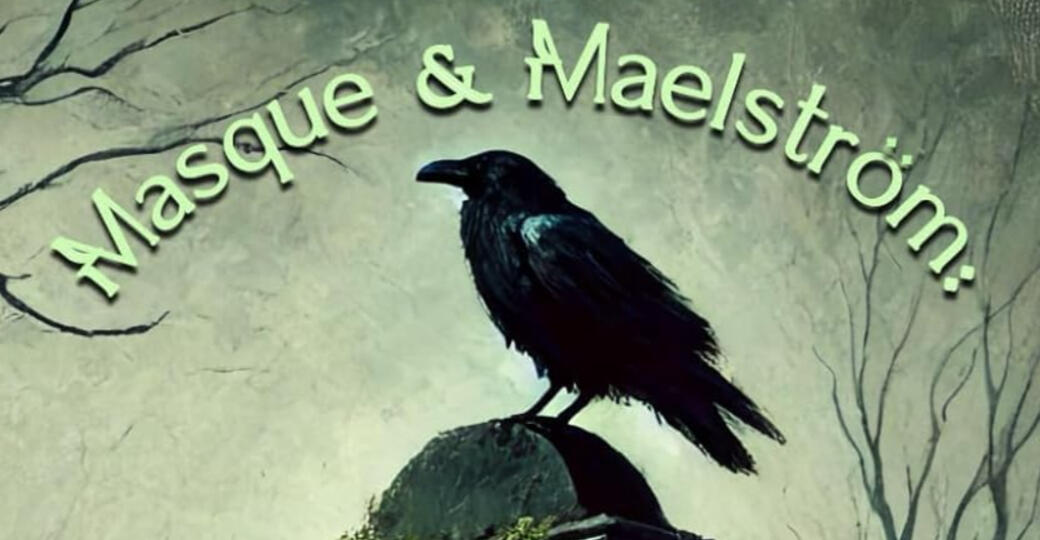 The Whipping Place, Masque &amp; Maelström: The Reluctant Exhumation of Edgar Allan Poe (2025)